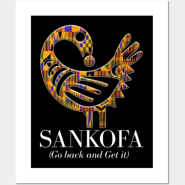 Sankofa Go Back And Get It Ghana Posters And Art Prints Teepublic 